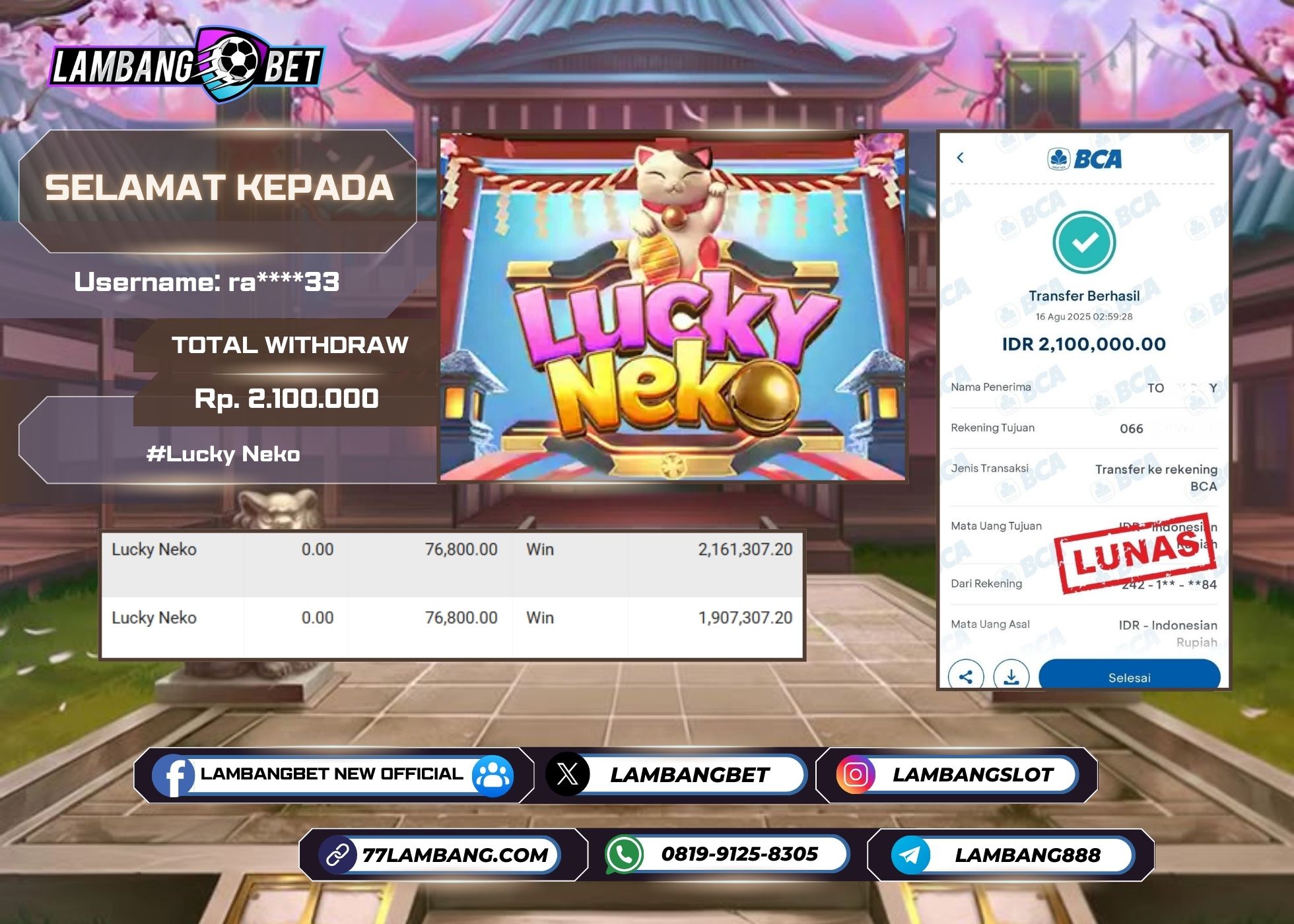 LAMBANGBET [16 AUGUST 2025] JACKPOT SLOT Lucky Neko "Rp2.100.000" LUNAS
